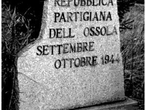 I luoghi della memoria della Resistenza: la “Repubblica” dell&#039;Ossola