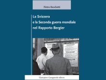 La Svizzera e la Seconda guerra mondiale nel Rapporto Bergier