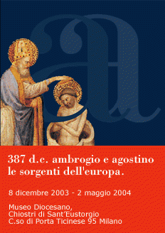Ambrogio e Agostino: le sorgenti dell'Europa